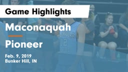 Maconaquah  vs Pioneer  Game Highlights - Feb. 9, 2019