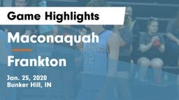 Maconaquah  vs Frankton  Game Highlights - Jan. 25, 2020