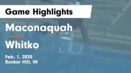 Maconaquah  vs Whitko  Game Highlights - Feb. 1, 2020