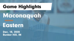 Maconaquah  vs Eastern  Game Highlights - Dec. 18, 2020