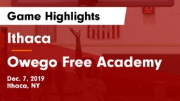 Ithaca  vs Owego Free Academy  Game Highlights - Dec. 7, 2019