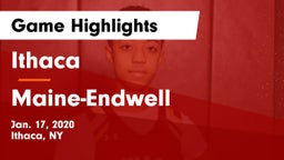 Ithaca  vs Maine-Endwell  Game Highlights - Jan. 17, 2020