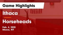 Ithaca  vs Horseheads  Game Highlights - Feb. 4, 2020