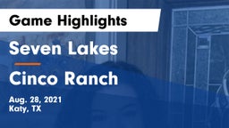 Seven Lakes  vs Cinco Ranch Game Highlights - Aug. 28, 2021