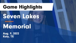 Seven Lakes  vs Memorial  Game Highlights - Aug. 9, 2022