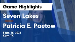 Seven Lakes  vs Patricia E. Paetow  Game Highlights - Sept. 16, 2022
