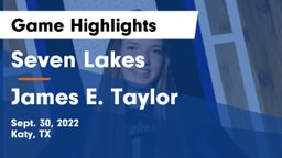 Seven Lakes  vs James E. Taylor  Game Highlights - Sept. 30, 2022
