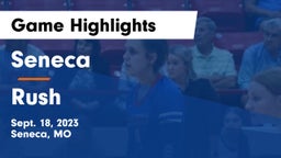 Seneca  vs Rush Game Highlights - Sept. 18, 2023