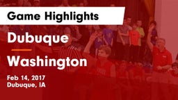 Dubuque  vs Washington  Game Highlights - Feb 14, 2017