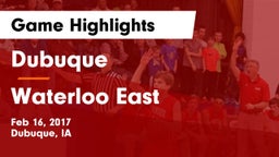 Dubuque  vs Waterloo East  Game Highlights - Feb 16, 2017