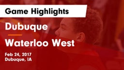 Dubuque  vs Waterloo West  Game Highlights - Feb 24, 2017