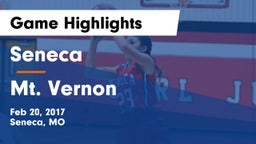 Seneca  vs Mt. Vernon  Game Highlights - Feb 20, 2017