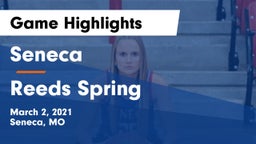 Seneca  vs Reeds Spring  Game Highlights - March 2, 2021