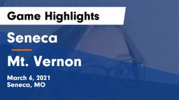 Seneca  vs Mt. Vernon  Game Highlights - March 6, 2021