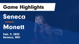 Seneca  vs Monett  Game Highlights - Feb. 9, 2023