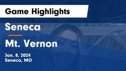 Seneca  vs Mt. Vernon  Game Highlights - Jan. 8, 2024