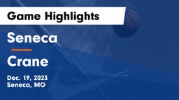 Seneca  vs Crane  Game Highlights - Dec. 19, 2023