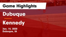 Dubuque  vs Kennedy  Game Highlights - Jan. 14, 2020
