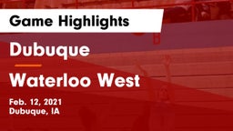 Dubuque  vs Waterloo West  Game Highlights - Feb. 12, 2021