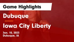 Dubuque  vs Iowa City Liberty  Game Highlights - Jan. 10, 2023
