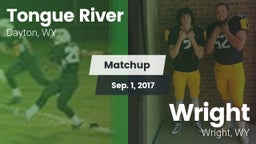Matchup: Tongue River High vs. Wright  2017