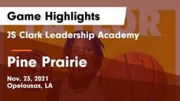 JS Clark Leadership Academy  vs Pine Prairie Game Highlights - Nov. 23, 2021