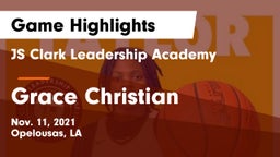 JS Clark Leadership Academy  vs Grace Christian Game Highlights - Nov. 11, 2021