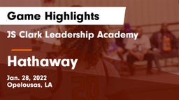 JS Clark Leadership Academy  vs Hathaway  Game Highlights - Jan. 28, 2022