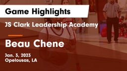 JS Clark Leadership Academy  vs Beau Chene  Game Highlights - Jan. 3, 2023