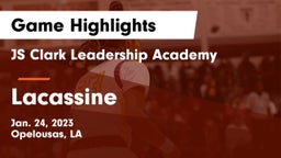 JS Clark Leadership Academy  vs Lacassine  Game Highlights - Jan. 24, 2023