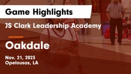 JS Clark Leadership Academy  vs Oakdale Game Highlights - Nov. 21, 2023