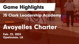JS Clark Leadership Academy  vs Avoyelles Charter Game Highlights - Feb. 22, 2024