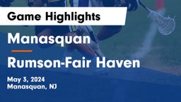 Manasquan  vs Rumson-Fair Haven  Game Highlights - May 3, 2024