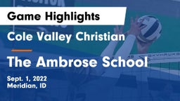Cole Valley Christian  vs The Ambrose School Game Highlights - Sept. 1, 2022