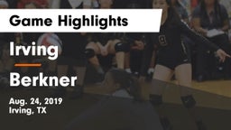 Irving  vs Berkner  Game Highlights - Aug. 24, 2019