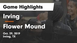 Irving  vs Flower Mound  Game Highlights - Oct. 29, 2019