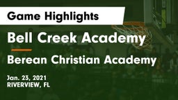 Bell Creek Academy vs Berean Christian Academy Game Highlights - Jan. 23, 2021