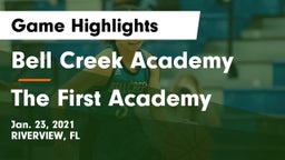 Bell Creek Academy vs The First Academy Game Highlights - Jan. 23, 2021