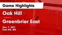 Oak Hill  vs Greenbrier East Game Highlights - Dec. 7, 2021