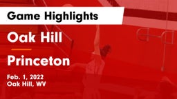Oak Hill  vs Princeton  Game Highlights - Feb. 1, 2022
