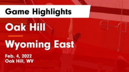 Oak Hill  vs Wyoming East  Game Highlights - Feb. 4, 2022