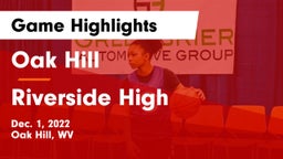 Oak Hill  vs Riverside High Game Highlights - Dec. 1, 2022