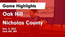 Oak Hill  vs Nicholas County  Game Highlights - Dec. 5, 2022
