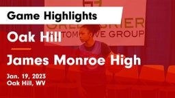 Oak Hill  vs James Monroe High Game Highlights - Jan. 19, 2023
