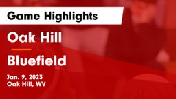 Oak Hill  vs Bluefield  Game Highlights - Jan. 9, 2023