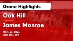 Oak Hill  vs James Monroe Game Highlights - Nov. 30, 2023