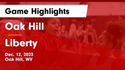 Oak Hill  vs Liberty  Game Highlights - Dec. 12, 2023