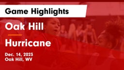Oak Hill  vs Hurricane  Game Highlights - Dec. 14, 2023