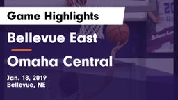 Bellevue East  vs Omaha Central  Game Highlights - Jan. 18, 2019