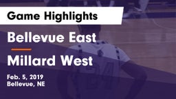 Bellevue East  vs Millard West  Game Highlights - Feb. 5, 2019